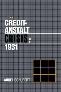 Produktbild: The Credit-Anstalt Crisis of 1931