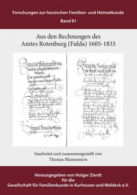 Bild vom Artikel Aus den Rechnungen des Amtes Rotenburg (Fulda) vom Autor Thomas Blumenstein