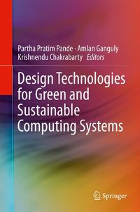 Produktbild: Design Technologies for Green and Sustainable Computing Systems