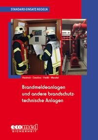 Produktbild: Standard-Einsatz-Regeln: Brandmeldeanlagen und andere brandschutztechnische Anlagen