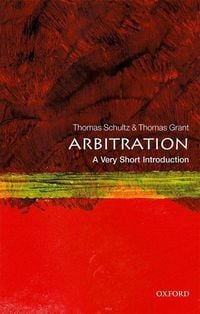 Bild vom Artikel Arbitration: A Very Short Introduction vom Autor Thomas Schultz