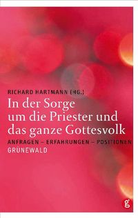 Produktbild: In der Sorge um die Priester und das ganze Gottesvolk