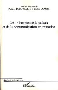 Produktbild: Les industries de la culture et de la communication en mutation
