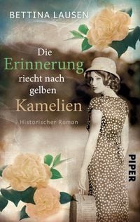 Produktbild: Die Erinnerung riecht nach gelben Kamelien