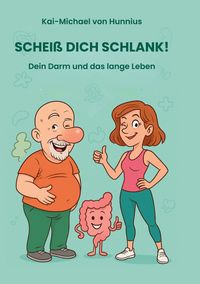 Produktbild: Schei&szlig; Dich Schlank
