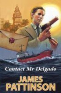 Produktbild: Pattinson, J: Contact Mr. Delgado
