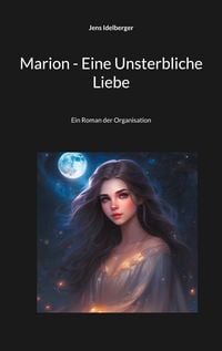 Produktbild: Marion - Eine Unsterbliche Liebe