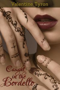 Produktbild: Caught in the Bordello: An Exotic Erotica