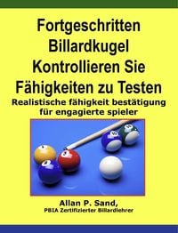 Produktbild: Fortgeschritten Billardkugel Kontrollieren Sie F&auml;higkeiten zu Testen - Realistische f&auml;higkeit best&auml;tigung f&uuml;r engagierte spieler