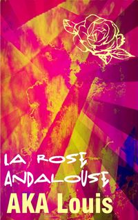 Produktbild: La Rose Andalouse