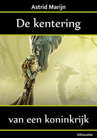 Produktbild: De kentering van een koninkrijk