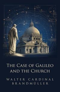 Produktbild: The Case of Galileo and the Church