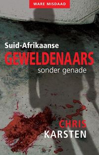 Bild vom Artikel Suid-Afrikaanse geweldenaars sonder genade vom Autor Chris Karsten