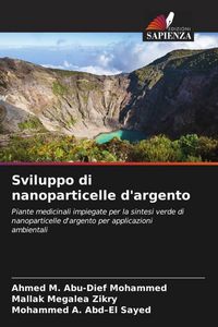Produktbild: Sviluppo di nanoparticelle d'argento