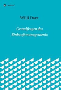 Produktbild: Grundfragen des Einkaufsmanagements