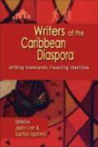 Produktbild: Writers of the Caribbean Diaspora: Shifting Homelands, Travelling Identities