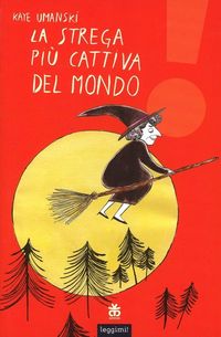 Produktbild: La strega pi&ugrave; cattiva del mondo