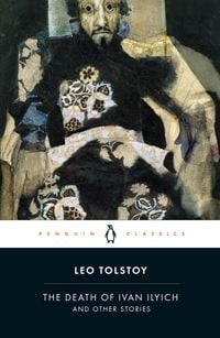 Produktbild: The Death of Ivan Ilyich and Other Stories