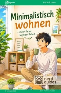 Produktbild: Nerdguides / Minimalistisch wohnen - Mehr Raum, weniger Ballast