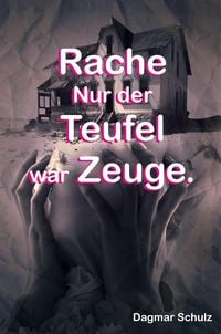 Produktbild: Rache nur der Teufel war Zeuge.