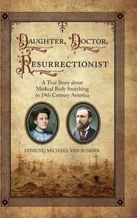 Produktbild: Daughter, Doctor, Resurrectionist