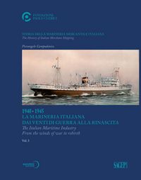 Produktbild: 1940-1945. La Marineria Italiana dai venti di guerra alla rinascita