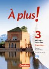 Produktbild: &Agrave; plus ! M&eacute;thode intensive - Band 3 (Charni&egrave;res)