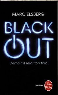 BLACKOUT - Morgen ist es zu spät' von 'Marc Elsberg' - Buch -  '978-3-442-38029-9