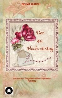 Produktbild: Der 40. Hochzeitstag