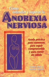 Produktbild: Como Entender Y Superar La Anorexia Nervosa