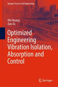 Produktbild: Optimized Engineering Vibration Isolation, Absorption and Control