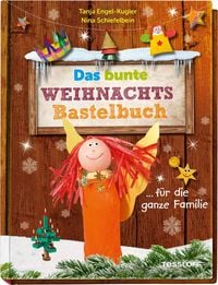 Produktbild: Das bunte Weihnachts-Bastelbuch ... f&uuml;r die ganze Familie