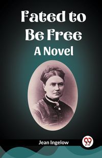 Produktbild: Fated to Be Free A Novel