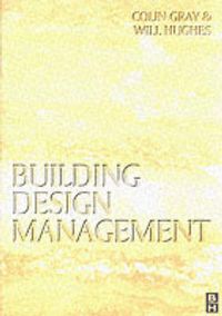 Produktbild: Gray, C: Building Design Management