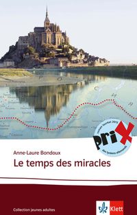 Bild vom Artikel Le  temps des miracles vom Autor Anne-Laure Bondoux