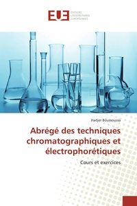 Produktbild: Abr&eacute;g&eacute; des techniques chromatographiques et &eacute;lectrophor&eacute;tiques
