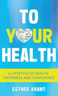Produktbild: To Your Health