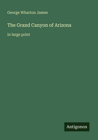 Produktbild: The Grand Canyon of Arizona