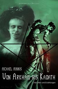 Produktbild: Von Arkham bis Kadath: Sechs Novellen und Erz&auml;hlungen