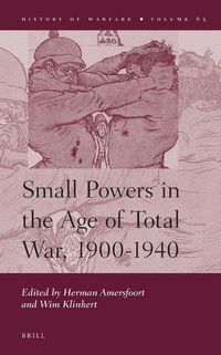 Produktbild: Small Powers in the Age of Total War, 1900-1940