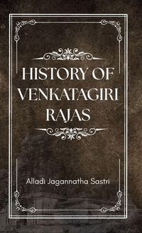 Produktbild: History Of Venkatagiri Rajas
