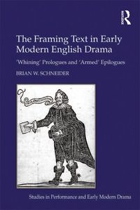 Produktbild: The Framing Text in Early Modern English Drama