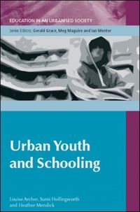 Produktbild: Archer, L: Urban Youth and Schooling
