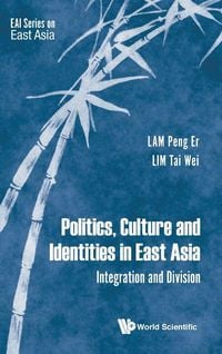 Produktbild: POLITICS, CULTURE AND IDENTITIES IN EAST ASIA