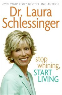 Produktbild: Stop Whining Start Living