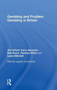 Produktbild: Gambling and Problem Gambling in Britain