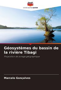 Produktbild: G&eacute;osyst&egrave;mes du bassin de la rivi&egrave;re Tibagi