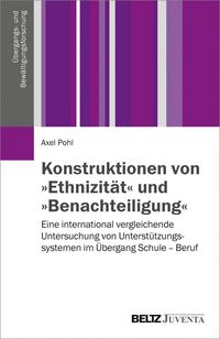 Produktbild: Konstruktionen von &raquo;Ethnizit&auml;t&laquo; und &raquo;Benachteiligung&laquo;