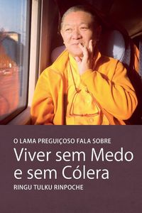 Produktbild: O Lama Preguicoso gala sobre Viver sem Medo e sem C&oacute;lera