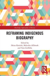 Produktbild: Reframing Indigenous Biography